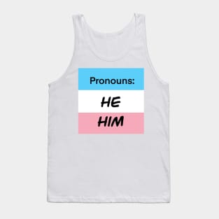 Trans Flag He Him Tank Top